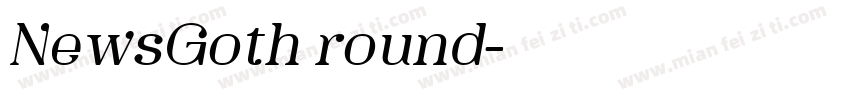 NewsGoth round字体转换